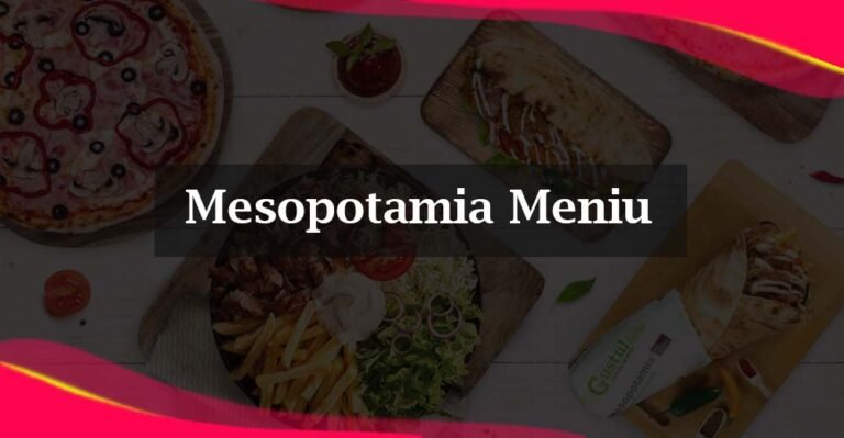 Mesopotamia Meniu [Prețuri actualizate]